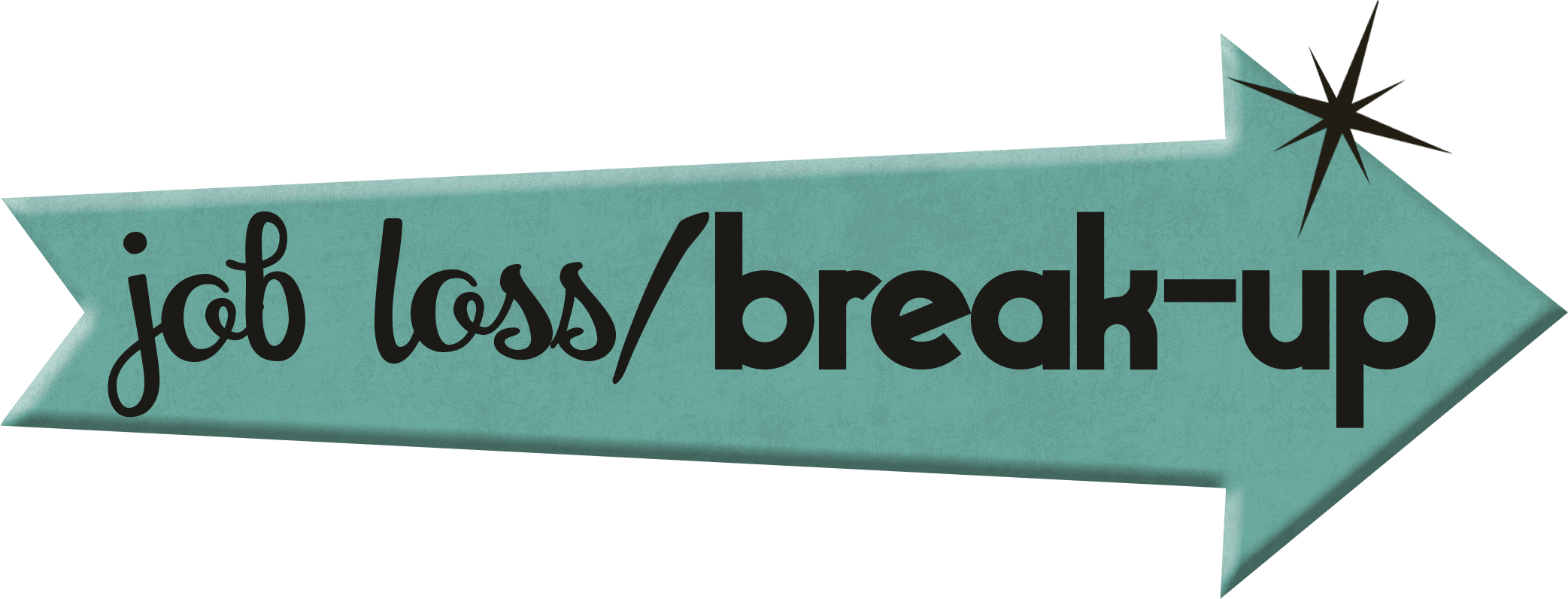 Breakup Job Loss